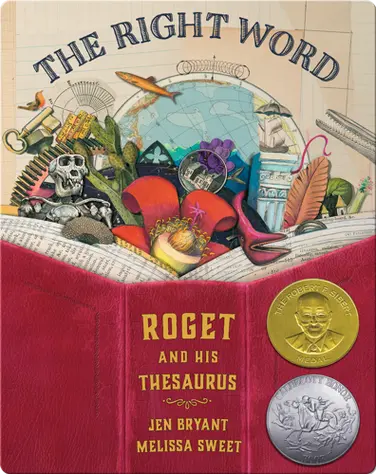 The Right Word : Roget and his Thesaurus book