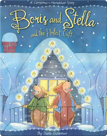 Boris and Stella and the Perfect Gift book