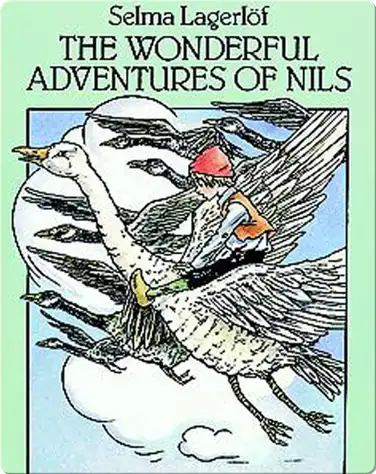 The Wonderful Adventures of Nils book
