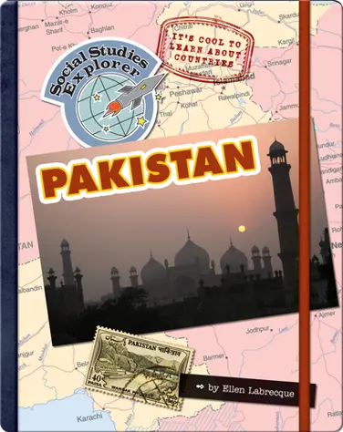 It's Cool To Learn About Countries: Pakistan book