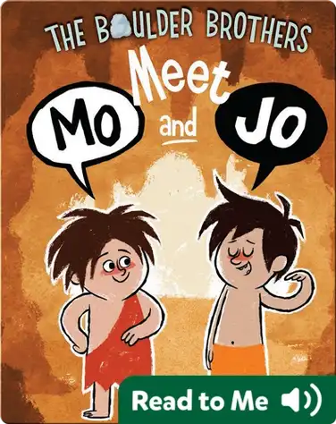 The Boulder Brothers: Meet Mo and Jo book