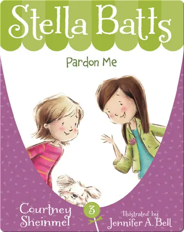 Stella Batts #3: Pardon Me book