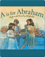 A is for Abraham: A Jewish Family Alphabet