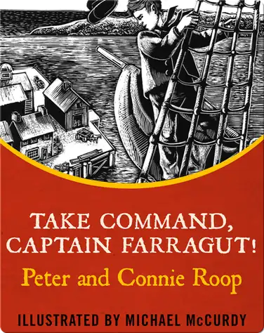Take Command, Captain Farragut! book