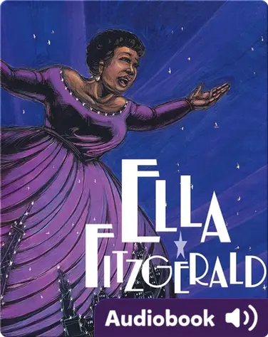 Ella Fitzgerald: The Tale of a Vocal Virtuosa book