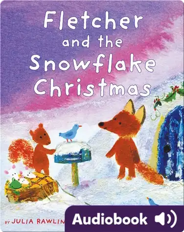 Fletcher and the Snowflake Christmas book