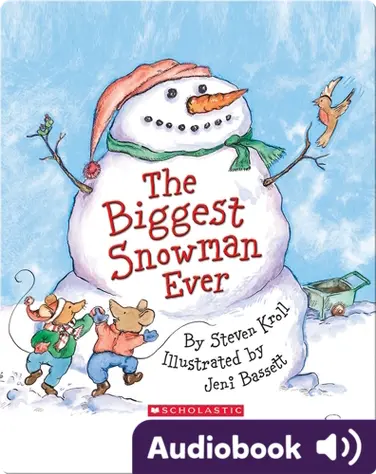 The Biggest Snowman Ever book