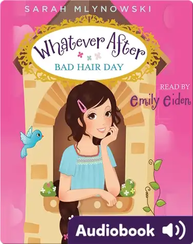 Whatever After #5: Bad Hair Day book