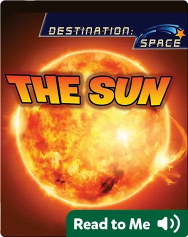 The Sun: Destination Space book