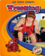 My First Sports: Wrestling