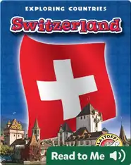 Exploring Countries: Switzerland
