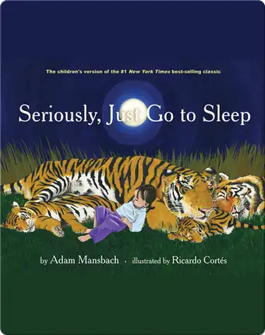Seriously, Just Go to Sleep book