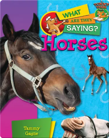 Horses: What Are They Saying? book