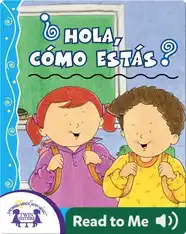 ¿Hola, Cómo Estás?