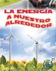 La energÌ_a a nuestro alrededor