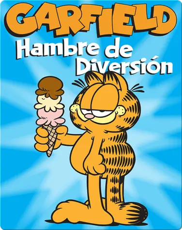 Garfield: Hambre de Diversión book