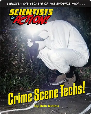 Crime Scene Techs! book