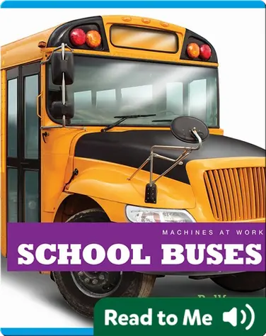 Machines at Work: School Buses book