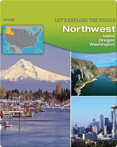 Northwest: Idaho, Oregon, Washington book