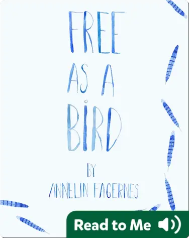 Free as a Bird book