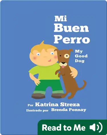 Mi Buen Perro/ My Good Dog book