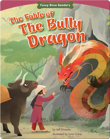 The Fable of the Bully Dragon book