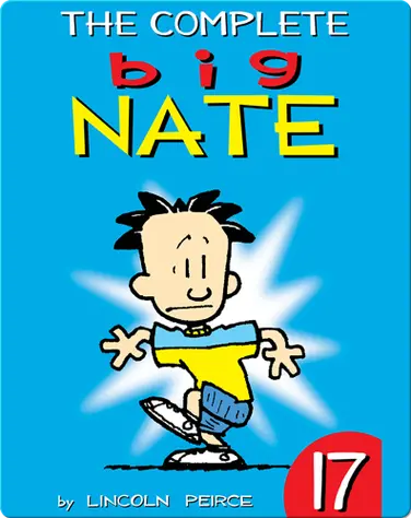 The Complete Big Nate #17 book