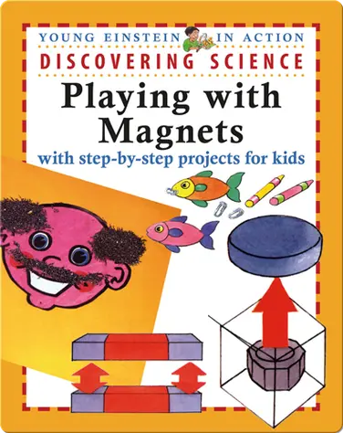 Discovering Science Playing with Magnets book