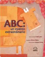ABC: un invento extraordinario (ABC: an extraordinary invention)