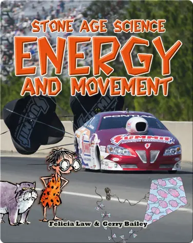 Stone Age Science: Energy and Movement book