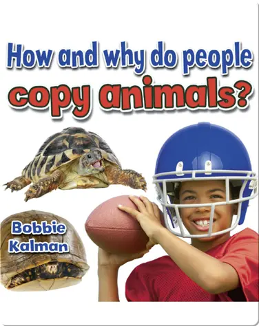 How and why do people copy animals? book