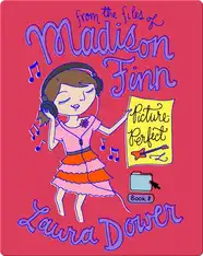 Picture Perfect (From the Files of Madison Finn)