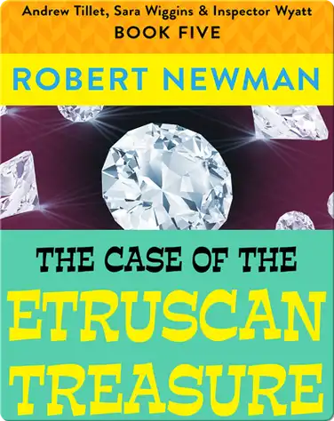 The Case of the Etruscan Treasure book