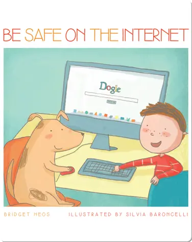 Be Safe On The Internet book
