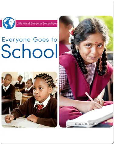 Everyone Goes to School book