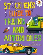 Stickmen's Guide to Trains and Automobiles