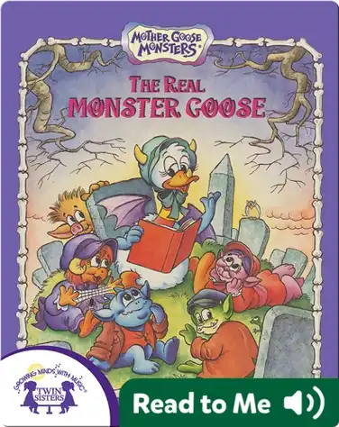 The Real Monster Goose book