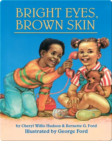 Bright Eyes, Brown Skin book