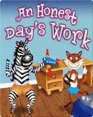 An Honest Day's Work