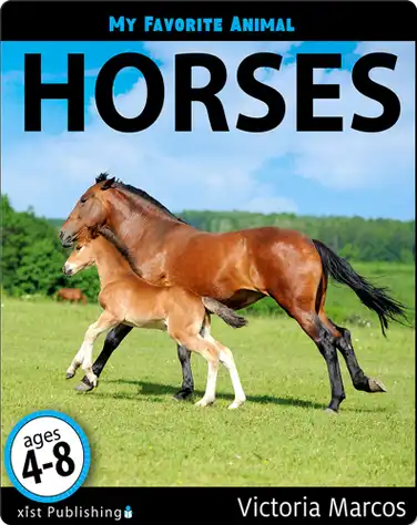 My Favorite Animal: Horses book