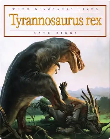 Tyrannosaurus rex book