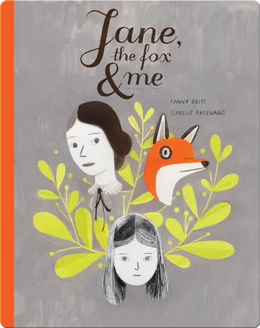 Jane, The Fox, & Me book