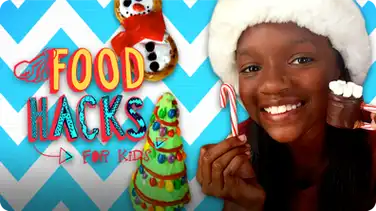 Hungry Holiday Hacks | FOOD HACKS FOR KIDS book