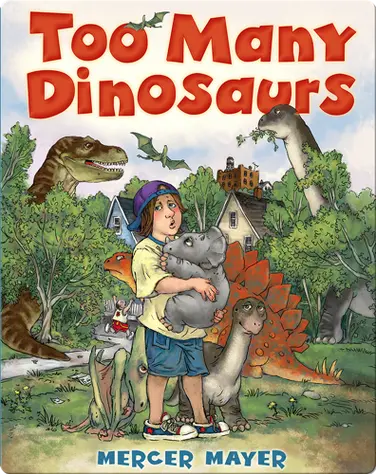 Too Many Dinosaurs book