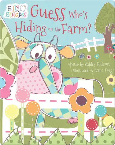 Guess Who's Hiding on the Farm? book