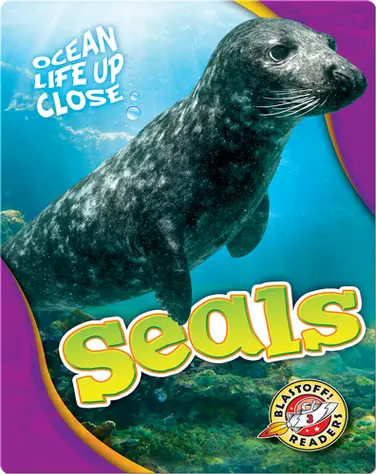 Ocean Life Up Close: Seals book