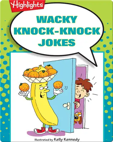 Wacky Knock-Knock Jokes book
