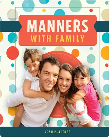 Manners with Family book