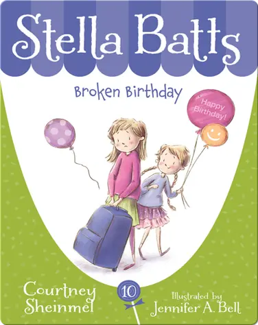 Stella Batts: Broken Birthday book