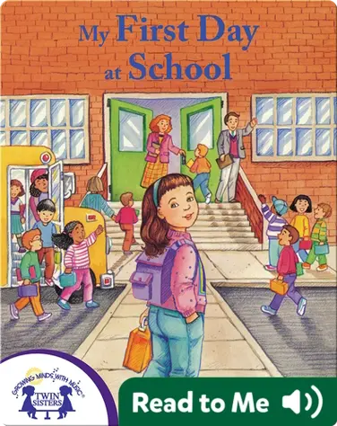 My First Day of School book